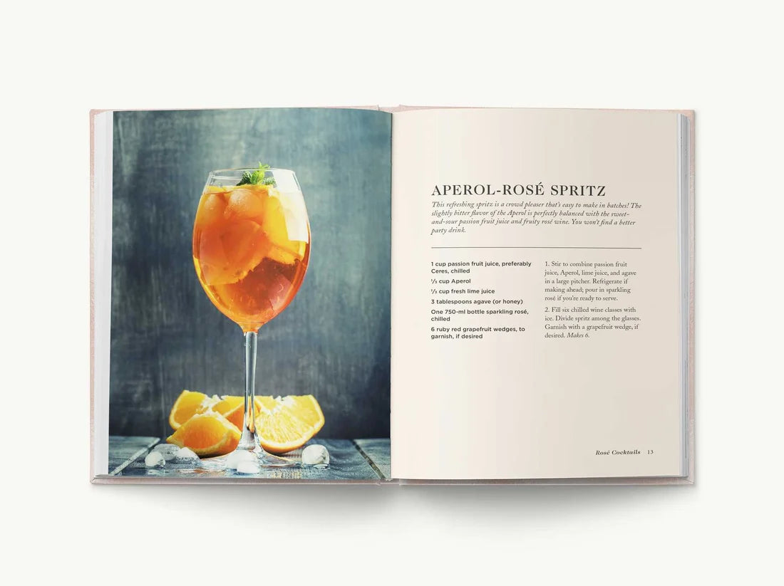 Rosé Cocktails: A Collection of Classic and Modern Rosé Cock