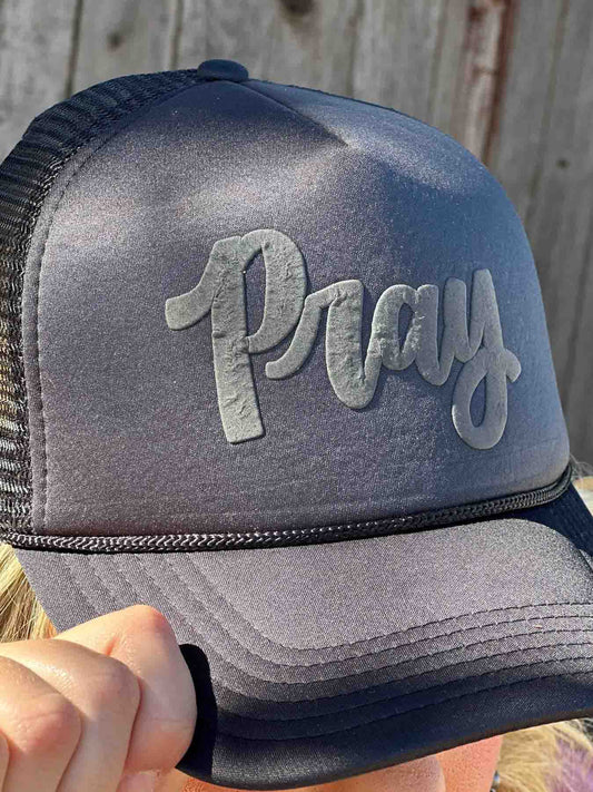 Pray in Black Puff on Black Trucker Cap by Texas True Threads