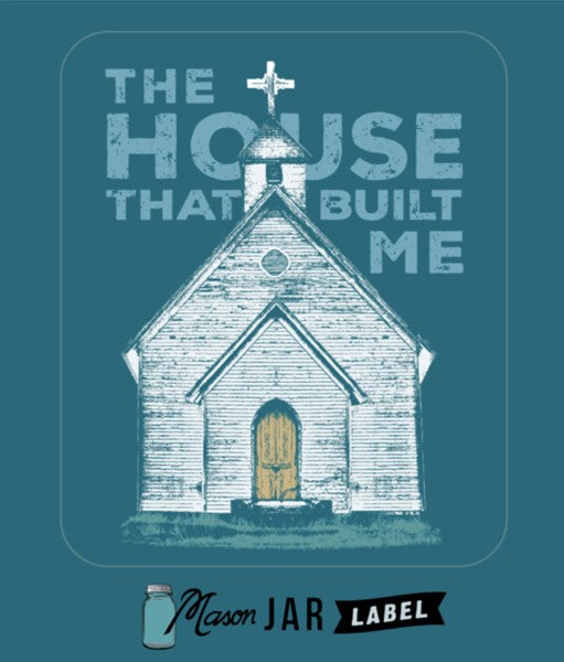The House That Built Me Tee Vintage Teal
