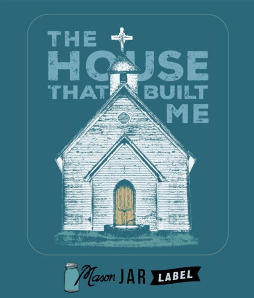 The House That Built Me Tee Vintage Teal
